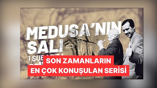 Son Günlerin Önemli Siyasi İçeriklerinden Medusa'nın Salı Belgeselinin Konusu Ne?
