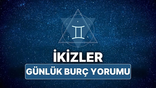 12 Nisan Cumartesi İkizler Burcu Günlük Burç Yorumu