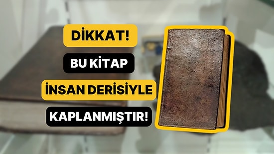 Müzede Akılalmaz Olay: Katilin Derisiyle Kaplanan Kitap Sergileniyor!