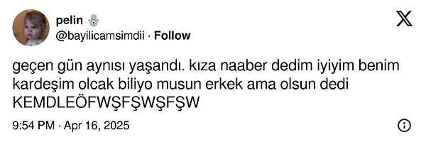 "Erkek ama olsun." 😂