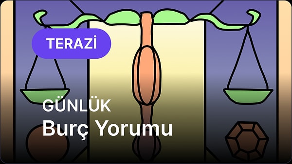 14 Mart Cumartesi Terazi Burcu Günlük Burç Yorumu