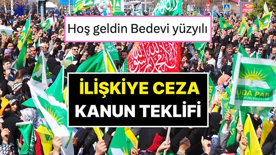 HÜDA PAR’ın TBMM’ye Sunduğu “Cinsel İlişki” Konulu Kanun Teklifi Tepki Çekti