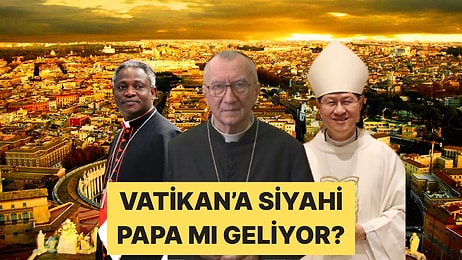 Papa Francis'in Hayatını Kaybetmesiyle Öne Çıkan Yeni Papa Adayları