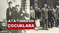 Çocuklara Bayram Armağan Eden Lider Mustafa Kemal Atatürk'ten Çocuklar ve Gençlerle İlgili Sözler!