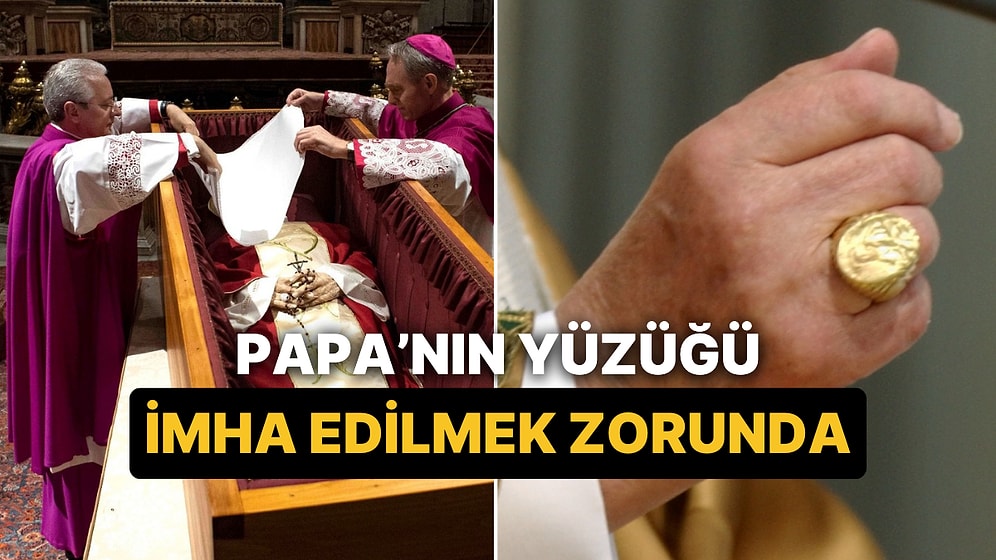 Ölümünün Ardından Papa'nın Odası Mühürlendi, Yüzüğü İmha Ediliyor: Peki Neden?
