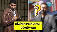 Arka Sokaklar'ın Psikopat Karakteri Tam 8 Sezon Sonra Diziye Geri Dönüyor