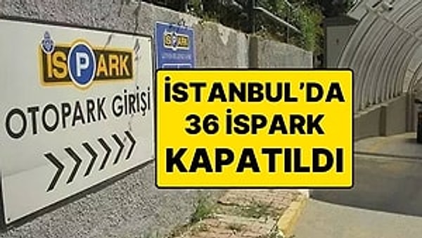 İddiaya göre İstanbul’da İSPARK tarafından işletilen 36 otopark, İBB Zabıta Dairesi Başkanlığı tarafından ruhsatı bulunmadığı gerekçesiyle mühürlendi.