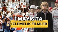 1 Mayıs'a Özel İşçi ve Emekçinin Mücadelesini Konu Alan 2000 Sonrası Gösterime Giren Filmler