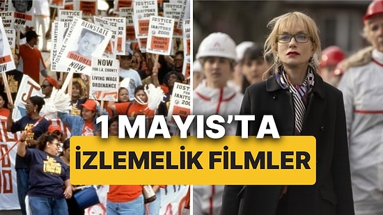 1 Mayıs'a Özel İşçi ve Emekçinin Mücadelesini Konu Alan 2000 Sonrası Gösterime Giren Filmler