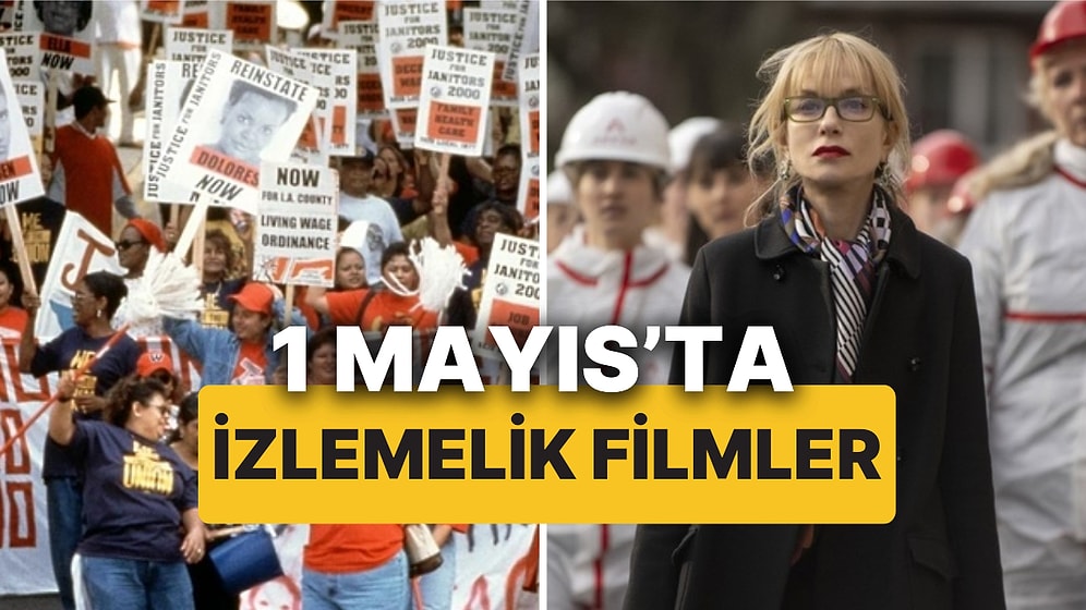1 Mayıs'a Özel İşçi ve Emekçinin Mücadelesini Konu Alan 2000 Sonrası Gösterime Giren Filmler