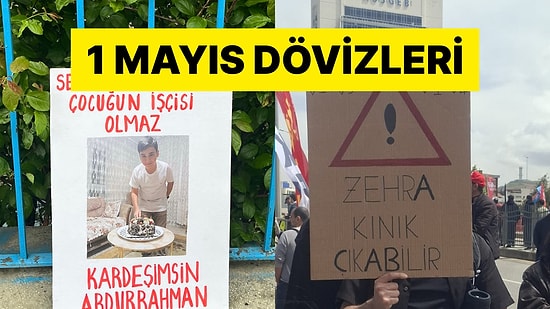1 Mayıs İşçi Bayramı Eylemlerinden Dikkat Çeken Pankartlar