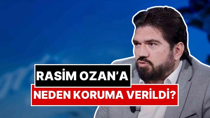 17 Yıldır Korunuyordu: Rasim Ozan Kütahyalı Kendisine Neden Koruma Verildiğini Açıkladı