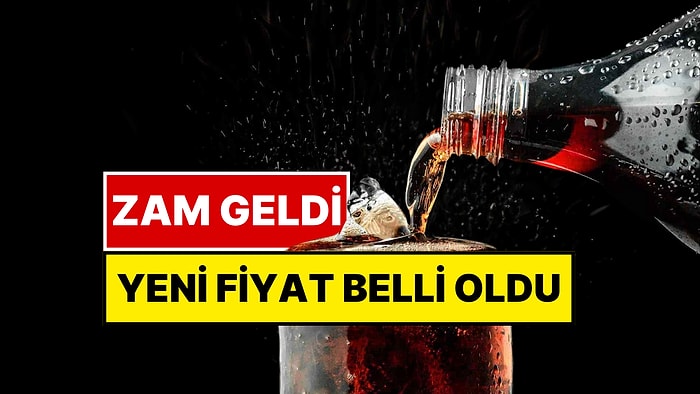 Türkiye’de En Çok Tüketilen Gazlı İçeceklere Zam Geldi: Yeni Fiyatlar Belli Oldu