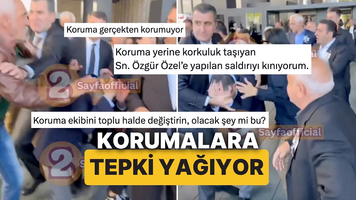 Özgür Özel&apos;e Yakın Mesafeden Yapılan Yumruklu Saldırı Sonrası Vatandaşlardan Korumalara Tepkiler Yükseldi