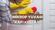 Kapı Kolları Ve Anahtarlar: Görünmeyen Mikrop Yuvaları