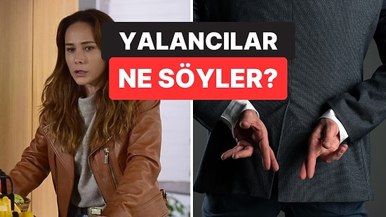 Uzman Açıkladı: Yalan Söyleyenler Genellikle Bu 2 Kelimeyi Kullanıyor
