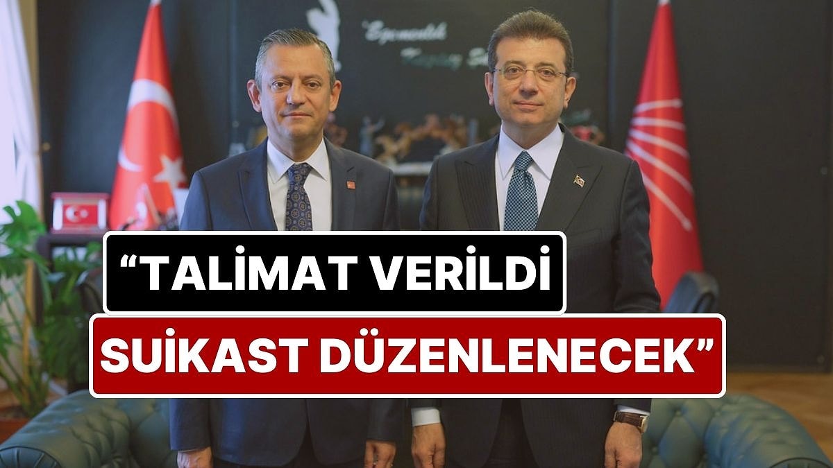 Özgür Özel’den Skandal İddia: “Talimat Verildi, Ekrem İmamoğlu’na Suikast Düzenlenecek”