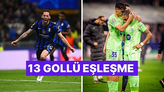 İzlerken Yorulduk: Şampiyonlar Ligi'nde İlk Finalist Inter!