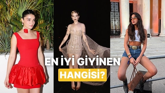 Ünlülerin Olay Yaratacak Kombinlerini Bir Araya Getirdik! Senin Favorin Hangisi?