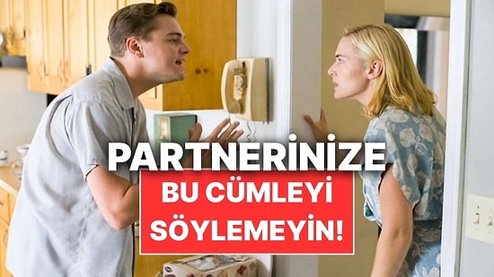 Psikolog Uyardı: Tartışma Anında Bu Cümleyi Söylemek İlişkinizi Bitirebilir!