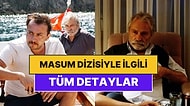 Masum Konusu Nedir? Masum Oyuncuları ve Tüm Detaylar