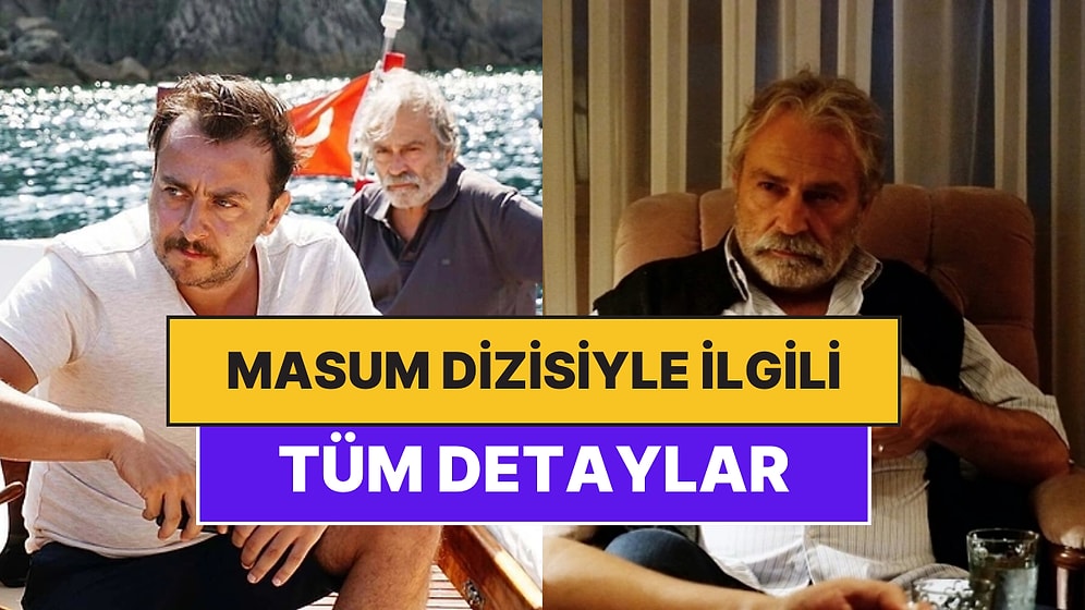 Masum Konusu Nedir? Masum Oyuncuları ve Tüm Detaylar