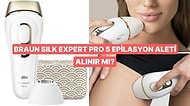 İndirime Girse de Alsak Diye Beklediğimiz Braun Silk Expert Pro 5 PL5137 IPL Lazer Epilasyon Aleti Alınır mı?