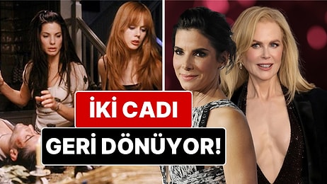 27 Yıl Sonra Yeniden: Nicole Kidman ile Sandra Bullock'lu Aşkın Büyüsü 2 Filminin Vizyon Tarihi Belli Oldu!