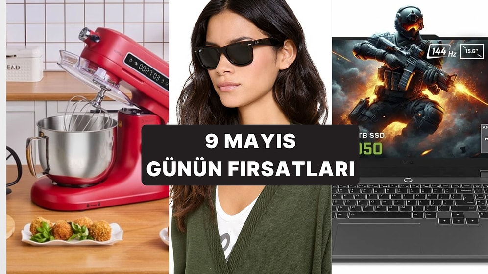 Bugün İndirimde Neler Var? Karaca Pro Artisan Mutfak Şefi'nden Gaming Laptoplara 9 Mayıs 2025 Günün Fırsatları