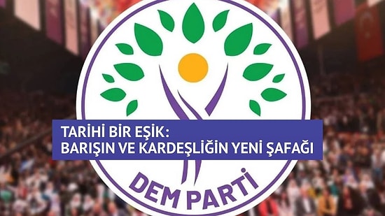 PKK'nin Fesih Kongresi Sonrası DEM Parti'den 8 Maddelik Açıklama
