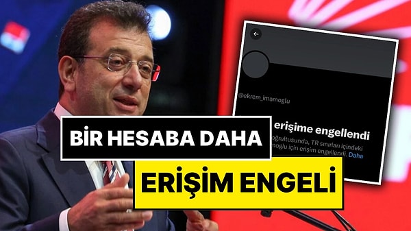 Ekrem İmamoğlu'nun resmi X hesabının kapatılmasının ardından bir gelişme daha yaşandı.