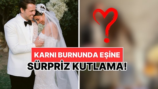 Teşkilat’ın Altay’ı Tolga Sarıtaş'tan Karnı Burnunda Eşi Zeynep Mayruk'a Doğum Günü Sürprizi!