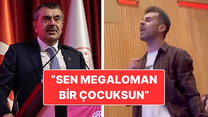 Milli Eğitim Bakanı Yusuf Tekin ile Atanamayan Öğretmen Tartıştı: “Sen Megaloman Bir Çocuksun”