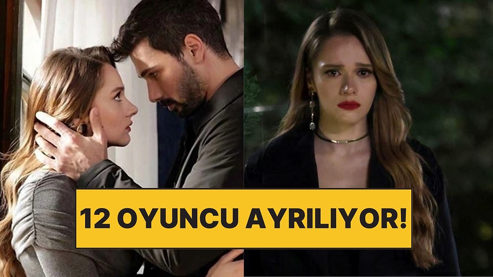 1 Değil, 2 Değil Tam 12 Oyuncu Hudutsuz Sevda'ya Veda Ediyor!