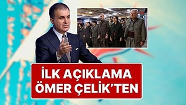 PKK’nın kendini feshetmesi ve silah bırakmasının ardından hükümet kanadından ilk açıklama AKP Sözcüsü Ömer Çelik’ten geldi.