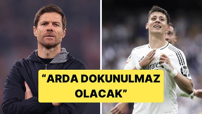 İspanya Basınına Göre Xabi Alonso'nun Gelişi Arda Güler'i Dokunulmaz Yapacak