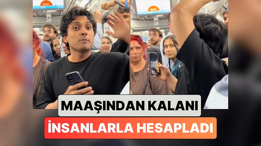 Bir Genç Metrobüste Maaşından Geri Kalanı İnsanlarla Birlikte Hesapladı: “Her Ay Nasıl Borca Giriyorum?"