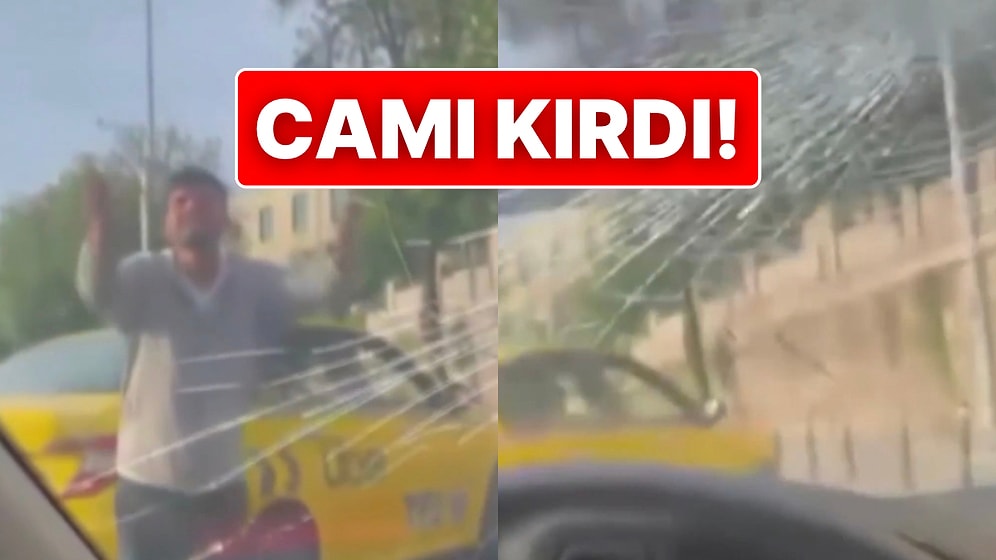 Bir Taksici, Uygulamadan Çağırılan Aracı Görünce Sinir Krizi Geçirerek Camını Kırdı