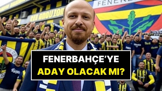 Fenerbahçe İçin Daha İyi Yönetim İsteyen Bilal Erdoğan: "Oğullarımı Takımda Tutmaya Çalışıyorum"