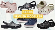 Her Kombine Uyum Sağlayan Tarzıyla Crocs'un Çok Satan Terlik Modelleri