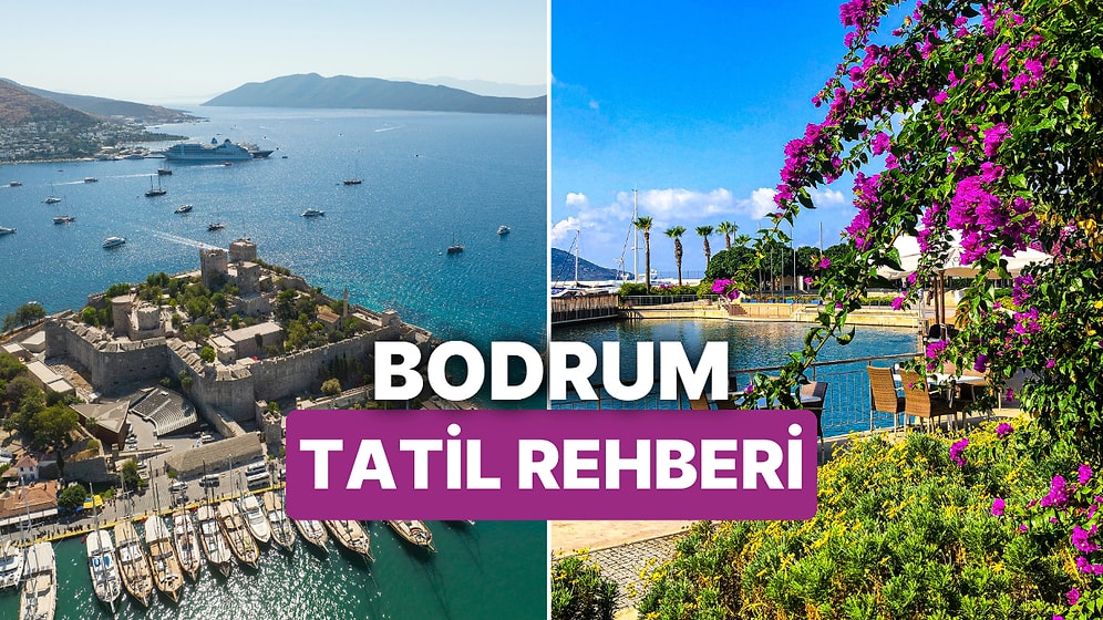 Bodrum'da Nerede Kalınır? En İyi Bodrum Otelleri Tavsiyeleri ve Fiyat Karşılaştırması