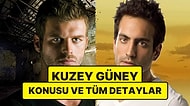 Kuzey Güney Konusu Nedir? Kuzey Güney Dizisi Oyuncuları ve Tüm Detaylar