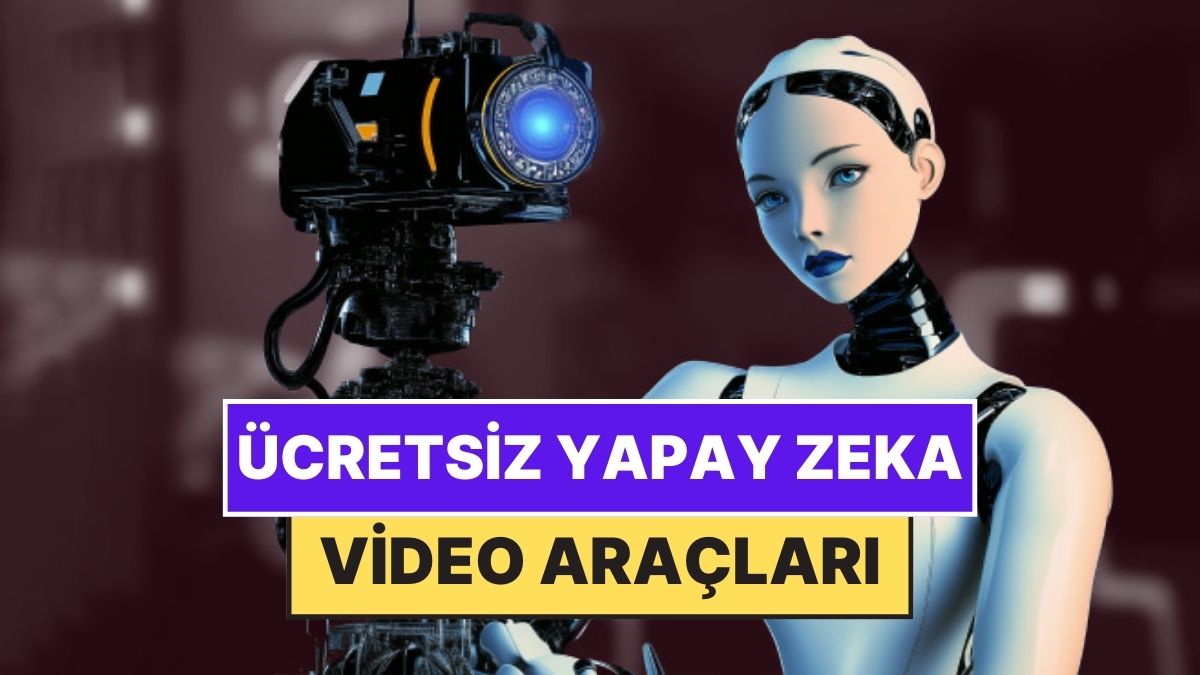 Ücretsiz Yapay Zeka Video Yapma Siteleri - Onedio