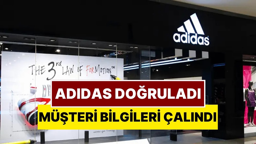 Adidas'ta Skandal! Yüz Binlerce Müşterinin Bilgisi Çalındı: Yaşananlar KVKK’ya Açıklandı