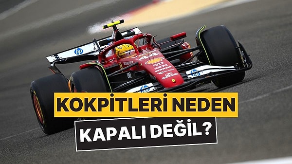 11. Formula 1 Araçlarının Kokpitleri Neden Açık Yapılıyor?
