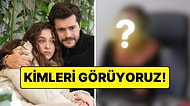 Son Olarak Hande Erçel'li Bambaşka Biri'nde Rol Alan Ünlü Oyuncu Leyla Kadrosuna Katıldı!