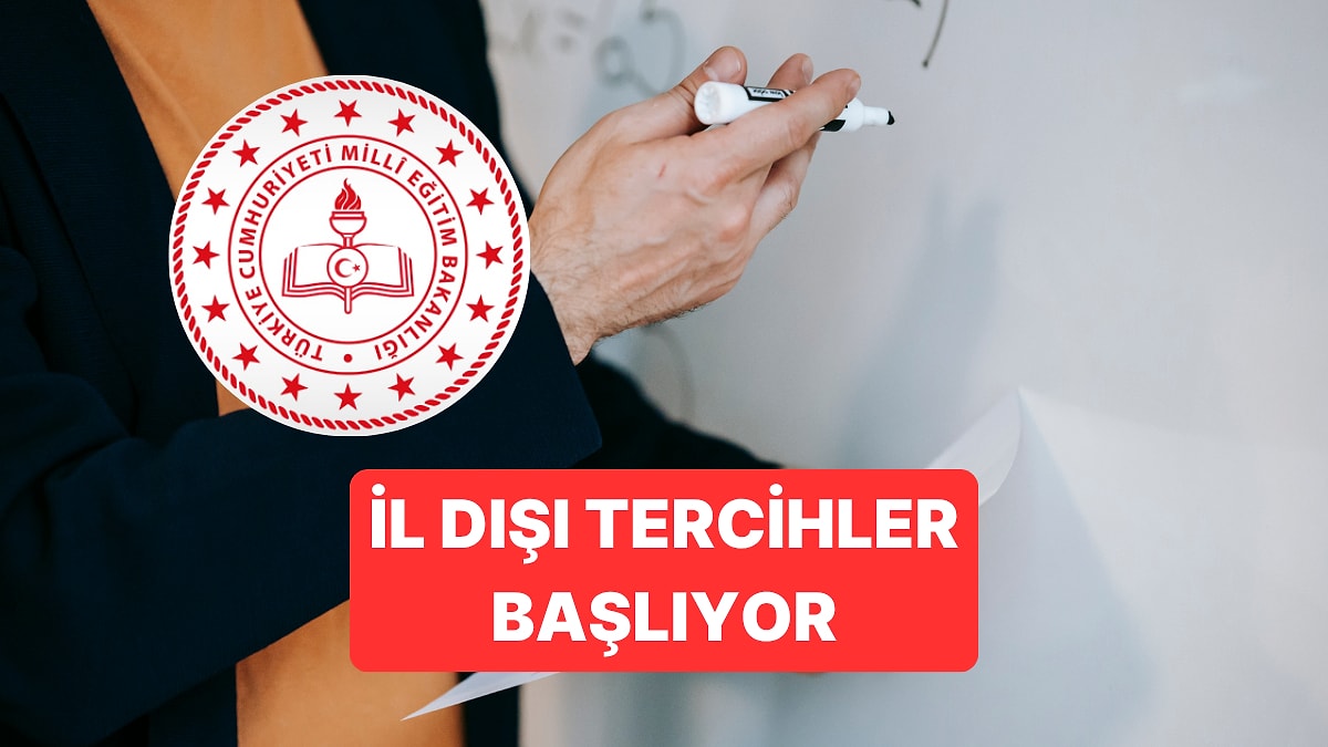 Öğretmen İl Dışı Tayin Takvimi 2025: İller Arası Atama Tercihleri Ne Zaman Başlıyor, Ne Zaman Açıklanır?