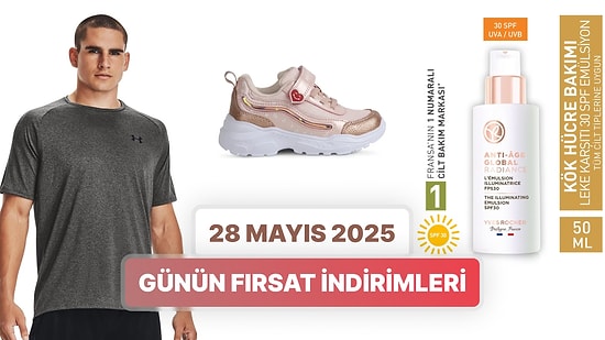 Günün Fırsat İndirimlerinde Hangi Markalar Var? 28 Mayıs 2025