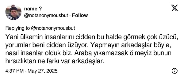 Paylaşımı yapan kişinin söyleyecek birkaç sözü daha vardı.