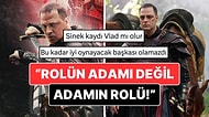 Mehmed Fetihler Sultanı'na 'Vlad Dracula' Olarak Giriş Yapan Ertan Saban'ın Rolü Çok Konuşuldu!